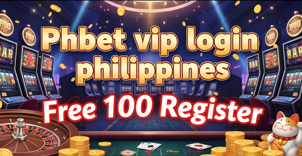Read more about the article Phbet vip login philippines Free 100 Register